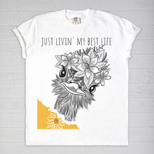 Funny T-shirt "Just Livin' My Best Life" Floral Ostrich T-shirt, Funny Ostrich Tee, Birthday Gift, Best Life T-shirt, Crazy Girl Tee