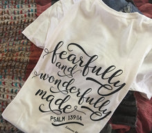 Women's T-shirt "Fearfully and Wonderfully Made"