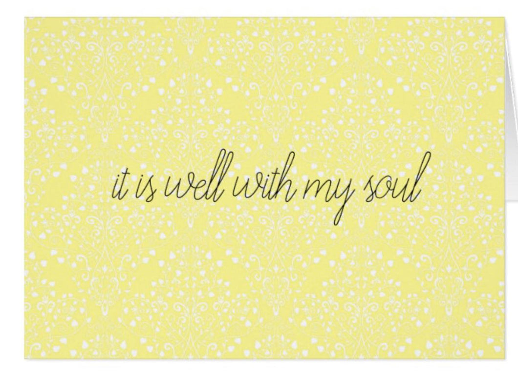 Greeting Card "it is well with my soul"