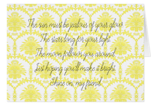 Greeting Card Shine On My Friend