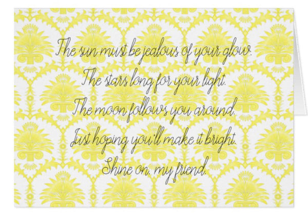 Greeting Card Shine On My Friend