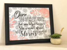 Floral Watercolor Typography Print-Not Afraid of Storms-Peach-White-Black