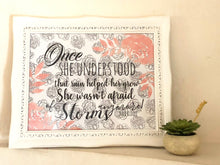 Floral Watercolor Typography Print-Not Afraid of Storms-Peach-White-Black