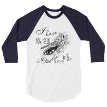 T-shirt, The One Who Sees Me, 3/4 sleeve raglan shirt, Faith T-shirt, Bible Verse, Typography, Graphic Eye,