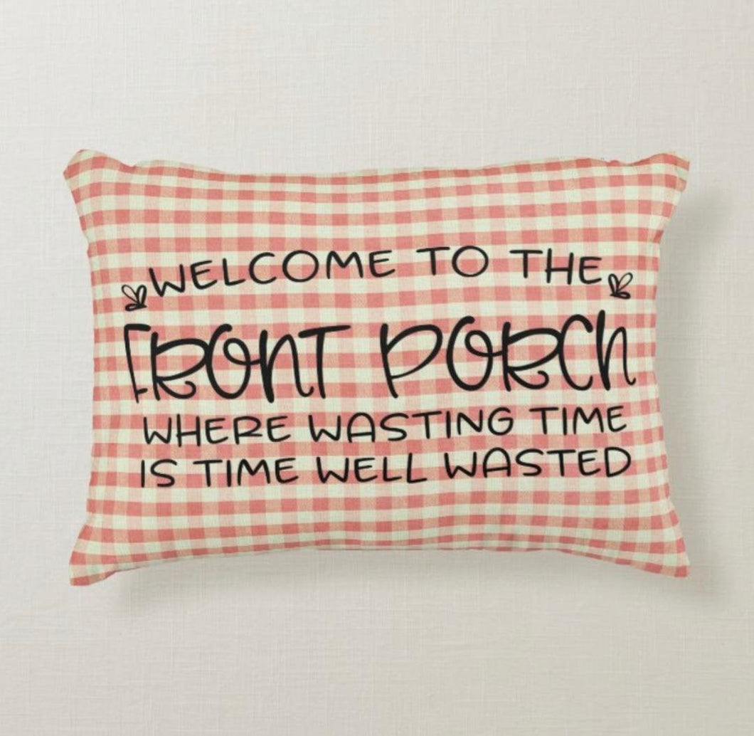 Porch Pillow, Welcome, Red Gingham, Time Well Wasted, Words, Accent Pillow