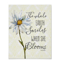 Daisy, Wall Art, Print, "The Whole Earth Smiles When She Blooms, Ready to Frame, Poster
