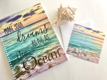 Set Ocean Daily Planner, "Dreams As Big As the Ocean" with Flat Card/Envelope, Gift Giving, Beach Theme