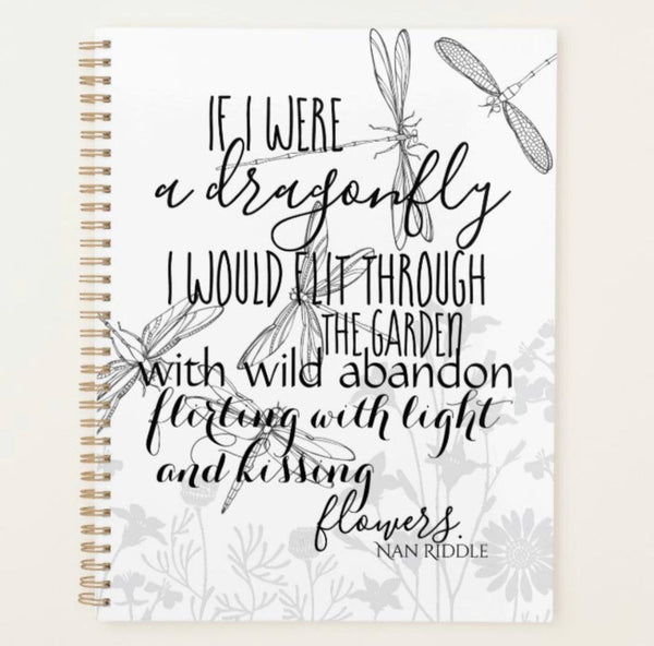 Dragonfly Daily Planner, If I Were a Dragonfly, Dragonfly Quote, Poem, Eliminate Stress, Get Organized, Whimsical Art