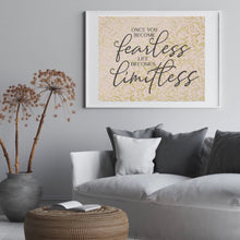 Home Office Prints, Ready to Frame, Wall Decor "Once You Become Fearless Life Becomes Limitless" Home Office Wall Art