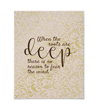 Home Office Prints, Ready to Frame, Wall Decor "When the roots are deep there is no reason to fear the wind." Home Office Wall Art