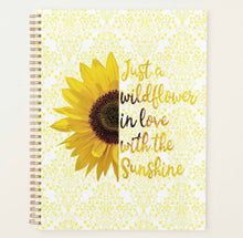 Sunflower Customizable Planner, "Just a Wildflower in Love with the Sunshine, Daily Planner, Weekly Planner, Sunflower Journal