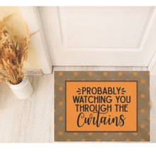 Halloween Door Mat "Probably Watching You Through the Curtains" Orange Brown Polka Dots, Covered Porch Fall Mat, Indoor Outdoor Mat