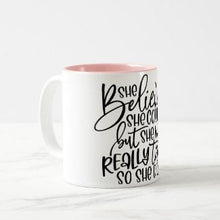 Funny Ceramic Mug "She Believed She Could But She Was Really Tired So She Didn't" White Pink Mug, Gift for Her, Mug With Words, Funny Saying