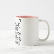 Funny Ceramic Mug "She Believed She Could But She Was Really Tired So She Didn't" White Pink Mug, Gift for Her, Mug With Words, Funny Saying