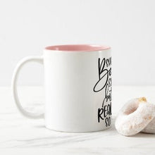 Funny Ceramic Mug "She Believed She Could But She Was Really Tired So She Didn't" White Pink Mug, Gift for Her, Mug With Words, Funny Saying