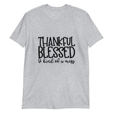 Funny Fall T-shirt "Thankful Blessed Kind of a Mess" Thanksgiving T-shirt, Thankful Tshirt, Short-Sleeve,Unisex T-shirt