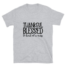Funny Fall T-shirt "Thankful Blessed Kind of a Mess" Thanksgiving T-shirt, Thankful Tshirt, Short-Sleeve,Unisex T-shirt