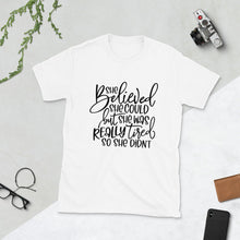 Funny Women T-Shirt, She Believed She Could But Really Tired, Unisex, Gift for Her