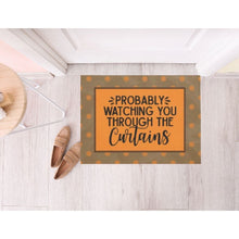 Halloween Door Mat "Probably Watching You Through the Curtains" Orange Brown Polka Dots, Covered Porch Fall Mat, Indoor Outdoor Mat