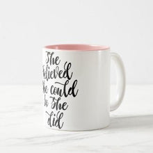 Inspirational Ceramic Mug "She Believed She Could So She Did" White and Pink Mug, Gift for Her, Mug With Words, Any Occassion Gift
