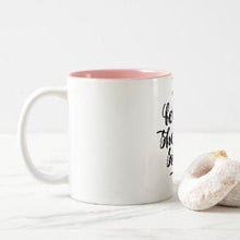Inspirational Ceramic Mug "She Believed She Could So She Did" White and Pink Mug, Gift for Her, Mug With Words, Any Occassion Gift