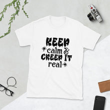 Halloween Unisex T-shirt "Keep Calm and Creep it Real" Short-Sleeve, Fall Tshirt, T-shirt for Trick or Treat, Halloween Tshirt
