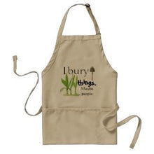 Funny Garden Apron, I Bury Things Maybe People, three pocket garden apron, Gift for Her, Gift for Gardener, Gardening, Mother's Day Gift