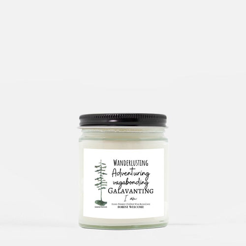 Wanderlust Candle, Hand Poured 9 oz., Message Candle, Adventure Theme, Travel Quote