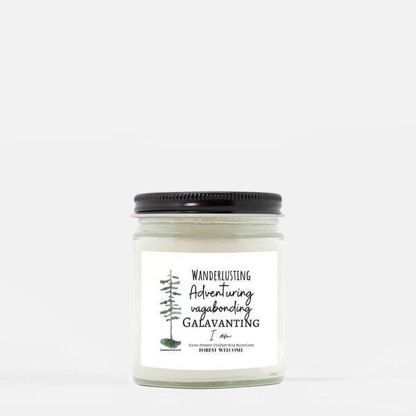 Wanderlust Candle, Hand Poured 9 oz., Message Candle, Adventure Theme, Travel Quote
