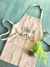 Funny Garden Apron, i like it dirty, Three Pocket Garden Apron, Gift for Her, Gift for Gardener, Gardening Apron, Mother's Day Gift