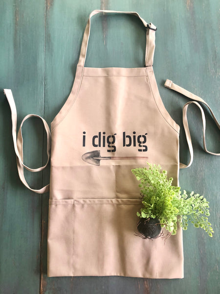 Funny Garden Apron, i dig big, Three Pocket Garden Apron, Gift for Her, Gift for Gardener, Gardening Apron, Mother's Day Gift