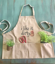 Funny Garden Apron, i like it dirty, Three Pocket Garden Apron, Gift for Her, Gift for Gardener, Gardening Apron, Mother's Day Gift