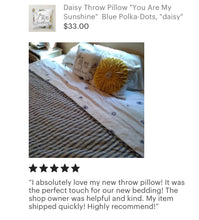 Daisy Pillow, You Are My Sunshine, Daisy Home Decor