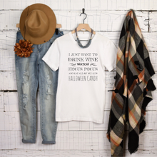 Unisex T-Shirt, Drink Wine, Hocus Pocus, Eat Kids Halloween Candy