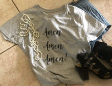 Women, Fun, Faith T-shirt, Amen Amen Amen