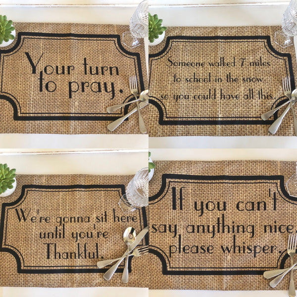 Thanksgiving Placemat Set of 4, Funny Sayings, Family Drama, Burlap Design, Woven Cotton Fabric