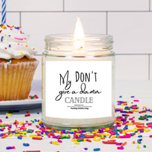 Don't Give a Damn Candle, Hand Poured 9 oz, Message Candle, Candle With Saying, Funny Gift, Any Occasion Gift