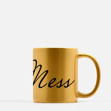 Hot Mess Mug 11oz, Gold, Gift for Her, Gold Metallic Mug, Gift Mug
